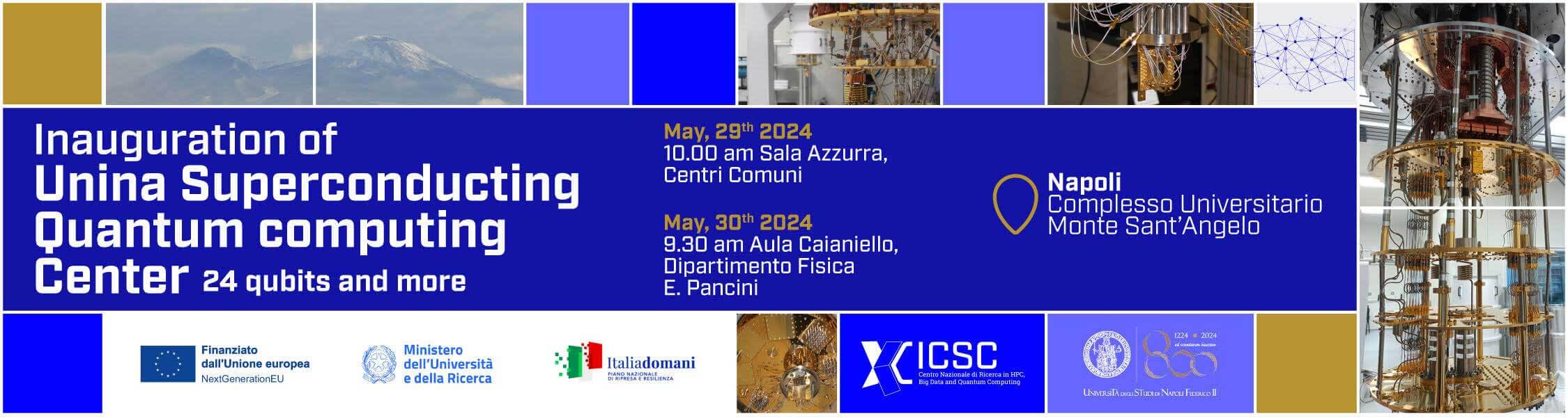 Inauguratiion of Unina Superconducting quantum computing Center 24 qubits and more